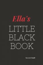 Ella's Little Black Book: Ella's Little Black Book