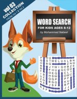 Word Search for Kids Ages 8-12 - Vol 3 - Collection: Puzzle Activity Workbook for Kids Ages 8 and Up - Large Size Print
