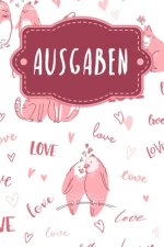 Ausgaben: Haushaltsbuch zum Ausfüllen mit praktischer monatlicher Bilanz - Motiv: Liebende Tiere