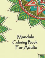 Mandala Coloring Book For Adults: Valentines Mandalas Hand Drawn Coloring Book for Adults, valentines day coloring books for adults, mandala coloring