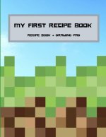 My First Recipe Book: Pixel Block