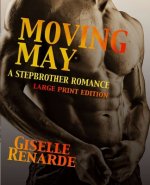 Moving May Large Print Edition