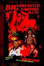 Big Breasted Vampire Sluts: Variant 'Neo Grindhouse Drive-In Finger Bang' Black Version Book Cover