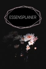 Essensplaner: Praktische wöchentliche Übersicht von deinen Mahlzeiten (Frühstück Mittag Abendessen Snack) mit Einkaufsliste - Motiv: