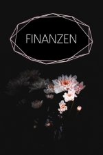 Finanzen: Haushaltsbuch zum Ausfüllen mit praktischer monatlicher Bilanz - Motiv: Schwarze Blume