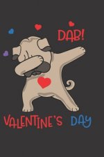 Dab Valentine's Day: A Funny Way to Surprise Your Friend or Partner with a Useful Gift