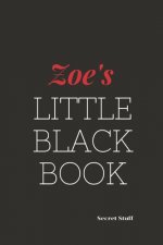 Zoe's Little Black Book: Zoe's Little Black Book