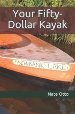Your Fifty-Dollar Kayak