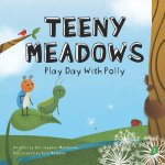 Teeny Meadows: Play Day With Polly