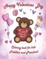 Valentine's Day Coloring Book for Kids: valentines coloring book for Preschool, big valentine's day coloring book, Cute Coloring Book for Little Girls