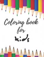 Coloring book for kids: Numbers for coloring for kids ages 4-8 inside are unicorns, dogs, animals and other