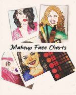 Makeup Face Charts: Portfolio Workbook for Makeup lovers 100 Pages 