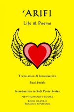 'arifi: LIFE & POEMS: Introduction to Sufi Poets Series