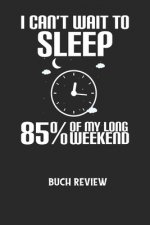 I CAN'T WAIT TO SLEEP 85% OF MY LONG WEEKEND - Buch Review: Arbeitsbuch, um deine Lieblingsbücher zu bewerten und dauerhaft festzuhalten!