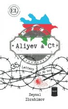 Aliyev & Co: 35 Letters to My Son