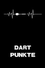 Dart Punkte: : Spielmodus Crickets I Notieren von Punkten I Spielblock mit Dart Outs I Mit Freunden im Tunier oder Training I Score
