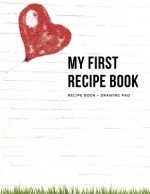 My First Recipe Book: Valentine's