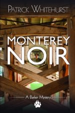 Monterey Noir
