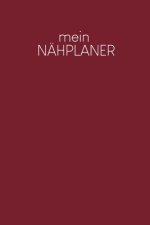 Nähplaner: für deine neuen Nähprojekte zum Ausfüllen mit Maßtabellen + Projektseiten - Motiv: Rot