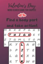 Valentine's Day Game for Couples: Word Search Challenge for Adults - Naughty Foreplay - Large Print - Romantic Puzzle Book - for Boyfriend, Girlfriend