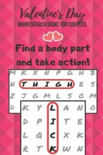 Valentine's Day Game for Couples: Word Search Challenge for Adults - Naughty Foreplay - Large Print - Romantic Puzzle Book - for Boyfriend, Girlfriend