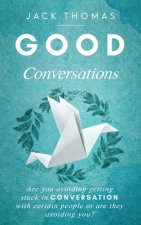Good Conversations: Are you avoiding getting stuck in conversation with certain people or are they avoiding you?