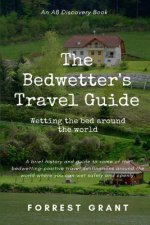 Bedwetter's Travel Guide