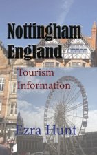 Nottingham, England: Tourism Information