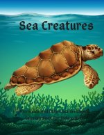 Sea Creatures: Mermaids And Other Sea Creatures Coloring Book For Kids 4-8-12: This fantastic and creative, kids coloring book, is pa
