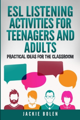 ESL Listening Activities for Teenagers and Adults