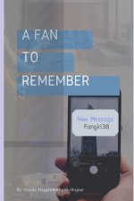 Fan to Remember