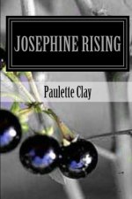 Josephine Rising