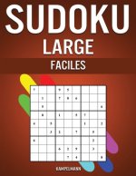 Sudoku Large Faciles: 250 Sudoku Large Faciles ? Résoudre avec Solutions