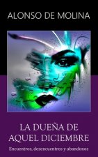 La duena de aquel diciembre