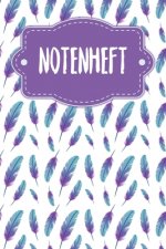 Notenheft: Notenheft für Schüler und Studenten - Motiv: Federn