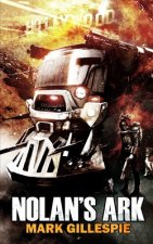Nolan's Ark: A Post-Apocalyptic Action Thriller