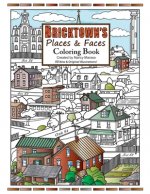 Bricktown's Places & Faces Coloring Book