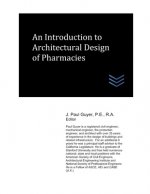 An Introduction to Architectural Design of Pharmacies
