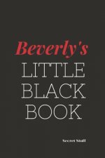 Beverley's Little Black Book: Beverley's Little Black Book
