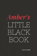 Amber's Little Black Book: Amber's Little Black Book