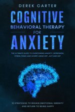 Cognitive Behavioral Therapy for Anxiety