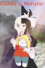 Cuddle & Monster: A story about magic, the sense of self, and how the world loves to be complicated