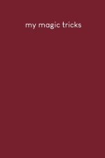 My magic tricks: To write down magic spells and tricks - Design: Red
