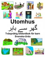 Svenska-Urdu Utomhus Tv?spr?kig bildordbok för barn