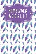 Homework Booklet: Booklet for children + pupils + students - Design: Feathers