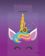 Unicorns: A Coloring Book