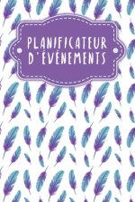Planificateur d'événements: Carnet ? pois pour planifier vos f?tes et événements - Design: Plumes