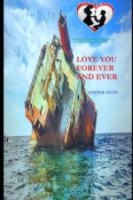 Love You Forever and Ever: A Gripping Marine Workplace Romance, Full of Twists and Turns