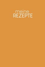 Meine Rezepte: Kochbuch zum Ausfüllen - Motiv: Senfgelb