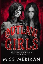Outlaw Girls: Smoke Valley MC